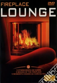 Fireplace Lounge [Edizione: Regno Unito] dvd