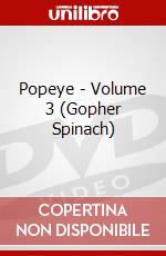 Popeye - Volume 3 (Gopher Spinach) [Edizione: Regno Unito] dvd