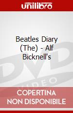 Beatles Diary (The) - Alf Bicknell's dvd