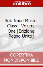 Bob Nudd Master Class - Volume One [Edizione: Regno Unito] dvd