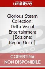 Glorious Steam Collection: Delta Visual Entertainment [Edizione: Regno Unito] dvd