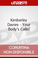 Kimberley Davies - Your Body's Callin' dvd