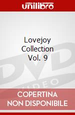 Lovejoy Collection Vol. 9 dvd