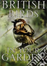 British Birds In Your Garden [Edizione: Regno Unito] dvd