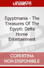 Egyptmania - The Treasures Of The Egypti: Delta Home Entertainment dvd