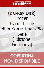 (Blu-Ray Disk) Frozen Planet-Eisige Welten-Komp.Ungek?Rzte Serie [Edizione: Germania] brd