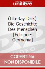 (Blu-Ray Disk) Die Geschichte Des Menschen [Edizione: Germania] brd