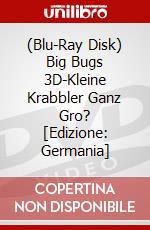 (Blu-Ray Disk) Big Bugs 3D-Kleine Krabbler Ganz Gro? [Edizione: Germania] brd