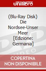 (Blu-Ray Disk) Die Nordsee-Unser Meer [Edizione: Germania] brd