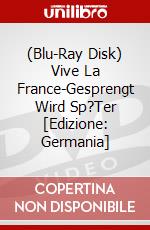 (Blu-Ray Disk) Vive La France-Gesprengt Wird Sp?Ter [Edizione: Germania] brd