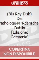 (Blu-Ray Disk) Der Pathologe-M?Rderisches Dublin [Edizione: Germania] brd