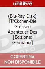 (Blu-Ray Disk) Fl?Ckchen-Die Grossen Abenteuer Des [Edizione: Germania] brd