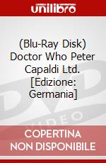 (Blu-Ray Disk) Doctor Who Peter Capaldi Ltd. [Edizione: Germania] brd