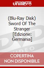(Blu-Ray Disk) Sword Of The Stranger [Edizione: Germania] brd