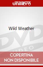 Wild Weather dvd