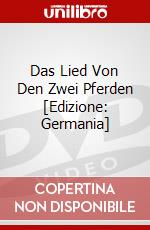 Das Lied Von Den Zwei Pferden [Edizione: Germania] dvd