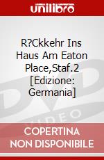 R?Ckkehr Ins Haus Am Eaton Place,Staf.2 [Edizione: Germania] dvd