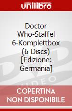 Doctor Who-Staffel 6-Komplettbox (6 Discs) [Edizione: Germania] dvd