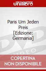 Paris Um Jeden Preis [Edizione: Germania] dvd