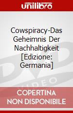 Cowspiracy-Das Geheimnis Der Nachhaltigkeit [Edizione: Germania] dvd