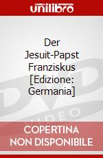 Der Jesuit-Papst Franziskus [Edizione: Germania] dvd