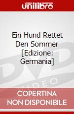 Ein Hund Rettet Den Sommer [Edizione: Germania] dvd