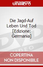 Die Jagd-Auf Leben Und Tod [Edizione: Germania] dvd