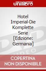 Hotel Imperial-Die Komplette Serie [Edizione: Germania] dvd