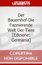 Der Bauernhof-Die Fazinierende Welt Der Tiere [Edizione: Germania] dvd