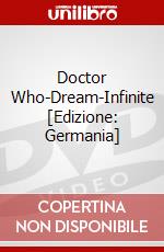 Doctor Who-Dream-Infinite [Edizione: Germania] dvd