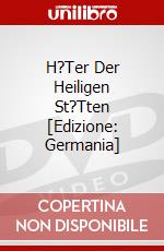 H?Ter Der Heiligen St?Tten [Edizione: Germania] dvd