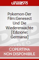 Pokemon-Der Film:Genesect Und Die Wiedererwachte [Edizione: Germania] dvd