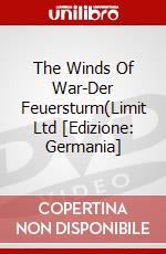 The Winds Of War-Der Feuersturm(Limit Ltd [Edizione: Germania] dvd