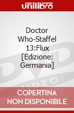 Doctor Who-Staffel 13:Flux [Edizione: Germania] dvd