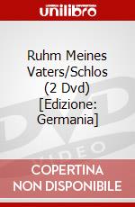 Ruhm Meines Vaters/Schlos (2 Dvd) [Edizione: Germania] dvd