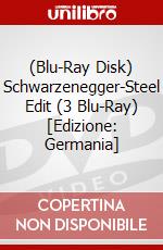 (Blu-Ray Disk) Schwarzenegger-Steel Edit (3 Blu-Ray) [Edizione: Germania] brd