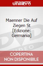 Maenner Die Auf Ziegen St [Edizione: Germania] dvd