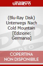 (Blu-Ray Disk) Unterwegs Nach Cold Mountain [Edizione: Germania] brd