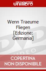 Wenn Traeume Fliegen [Edizione: Germania] dvd