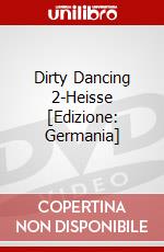 Dirty Dancing 2-Heisse [Edizione: Germania] dvd