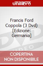 Francis Ford Coppola (3 Dvd) [Edizione: Germania] dvd