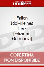 Fallen Idol-Kleines Herz [Edizione: Germania] dvd