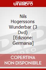 Nils Hogerssons Wunderbar (3 Dvd) [Edizione: Germania] dvd