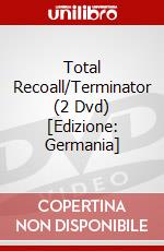 Total Recoall/Terminator (2 Dvd) [Edizione: Germania] dvd