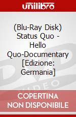 (Blu-Ray Disk) Status Quo - Hello Quo-Documentary [Edizione: Germania] brd