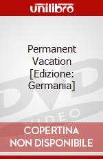Permanent Vacation [Edizione: Germania] dvd