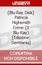 (Blu-Ray Disk) Patricia Highsmith Crime (3 Blu-Ray) [Edizione: Germania] brd