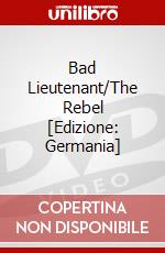 Bad Lieutenant/The Rebel [Edizione: Germania] dvd