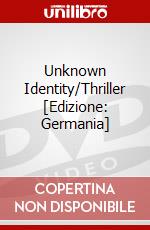 Unknown Identity/Thriller [Edizione: Germania] dvd