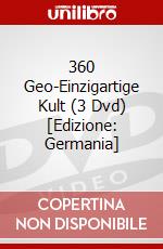 360 Geo-Einzigartige Kult (3 Dvd) [Edizione: Germania] dvd